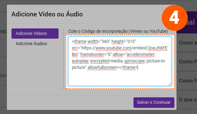 Cole o código no campo de vídeo